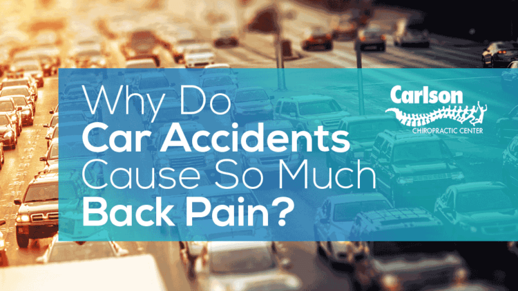 Why Do Car Accidents Cause So Much Back Pain?