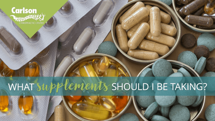 What Supplements Should I Be Taking?