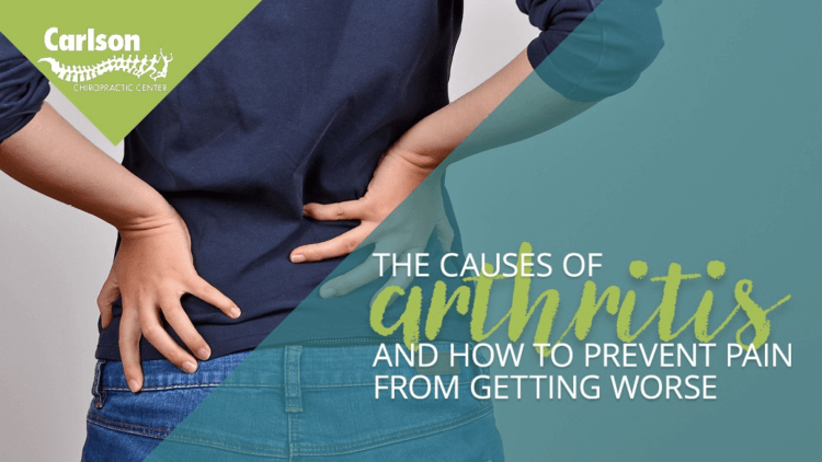 The Causes of Arthritis in the Spine and How to Prevent Worsening Pain